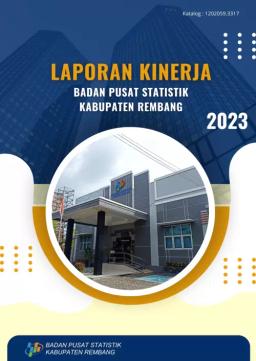 Rembang Regency Central Statistics Agency Performance Report For 2023