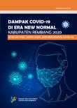 Dampak Covid-19 di Era New Normal Kabupaten Rembang 2020 (Analisis Hasil Survei Sosial Ekonomi Dampak Covid-19)